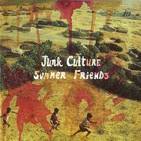 Junk Culture - Summer Friends - EP