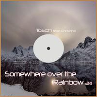 Tosch, Christina - Somewhere Over the Rainbow 2k11