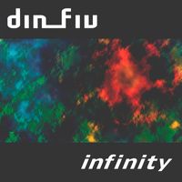 Din_Fiv - Infinity