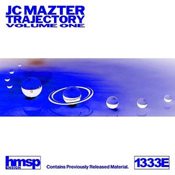 Jc Mazter - Trajectory (Volume One)