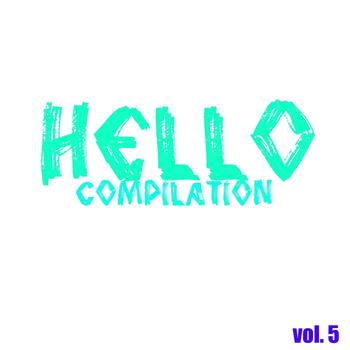 Various Artists - Hello Compilation, Vol. 5 (Powered By David Over Dj)