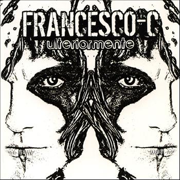 Francesco-c - Ulteriormente (Explicit)