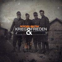 Orange Sector - Krieg & Frieden (Explicit)