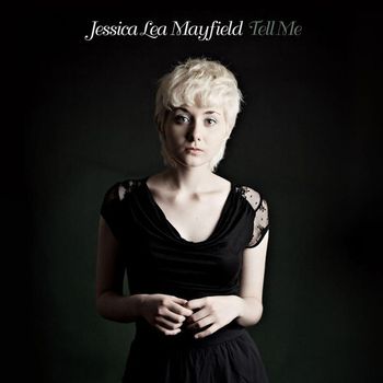 Jessica Lea Mayfield - Tell Me