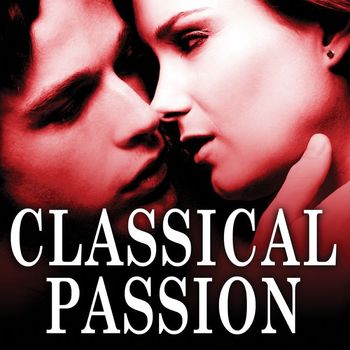 Various Artists - Classical Passion