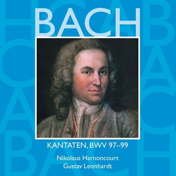 Various Artists - Bach, JS : Sacred Cantatas BWV Nos 97 - 99