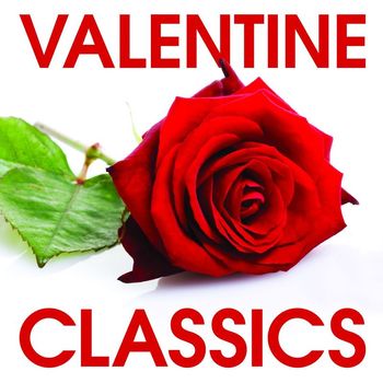 Various Artists - Valentine Classics