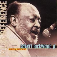 Robert Lockwood, Jr. - Ramblin' On My Mind (Blues Reference) [recorded in France 1982]
