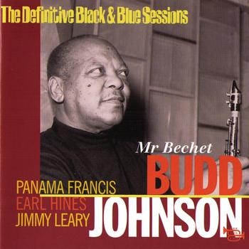 Budd Johnson - Mr. Bechet (The Definitive Black & Blue Sessions) [Vallauris, France 1974]
