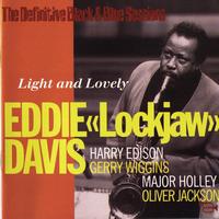 Eddie "Lockjaw" Davis - Light And Lovely (The Definitive Black & Blue Sessions Paris, France 1977)