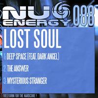 Lost Soul - Deep Space / The Answer / Mysterious Stranger