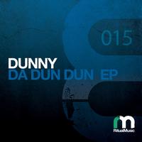 Dunny - Da Dun Dun EP