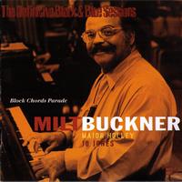 Milt Buckner - Block Chords Parade - 1974 (The Definitive Black & Blue Sessions)