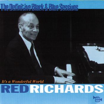 Red Richards - It's a wonderful world (The Definitive Black & Blue Sessions) [1980]