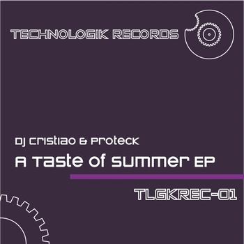 Dj Cristiao - Dj Cristiao & Proteck - a Taste of Summer  EP