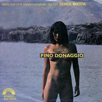 Pino Donaggio - Senza buccia (Original Motion Picture Soundtrack)
