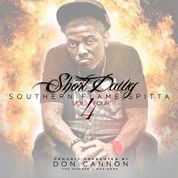 Short Dawg - Southern Flame Spitta Vol. 4