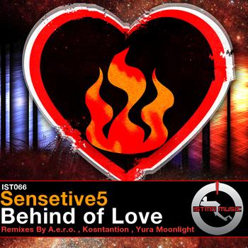 Sensetive5 - Behind Of Love