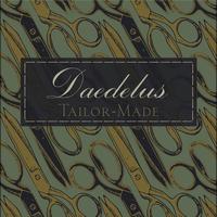 Daedelus - Tailor-Made