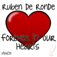 Ruben de Ronde - Forever In Our Hearts