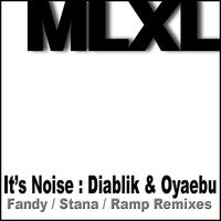 Diablik & Oyaebu - It's Noise
