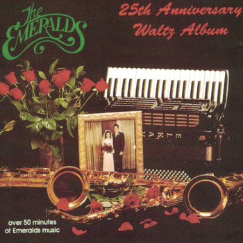 The Emeralds - 25th Anniversary Waltz Album