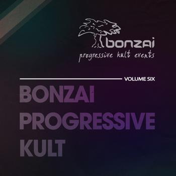 Various Artists - Bonzai Progressive Kult - Volume 6