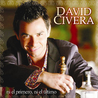 David Civera - Ni El Primero Ni El Ultimo