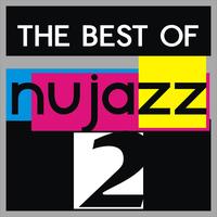 Various Artists - The Best of Nu Jazz, Vol. 2