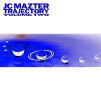Jc Mazter - Trajectory (Volume Two)