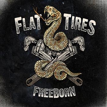 Flat Tires - Freeborn (Explicit)
