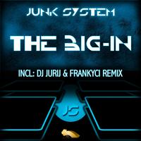 Junk System - The Big-In