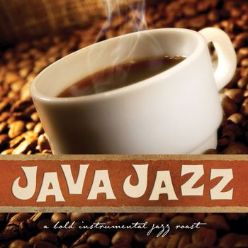 Pat Coil - Java Jazz: A Bold Instrumental Jazz Roast
