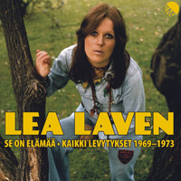 Lea Laven - Se On Elämää - Kaikki Levytykset 1969-1973