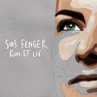 Søs Fenger - Kun Et Liv