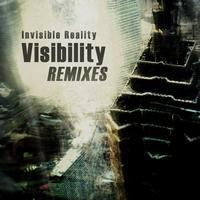 Invisible Reality - Visibility Remix E.P.