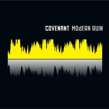 Covenant - Modern Ruin (Deluxe)
