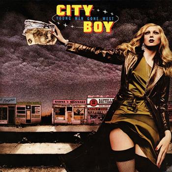 City Boy - Young Men Gone West