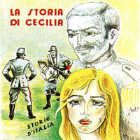 Salvatore Ida', Matilde Venneri - La storia di Cecilia (Storie d'Italia)