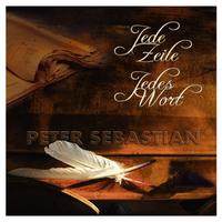 Peter Sebastian - Jede Zeile, jedes Wort