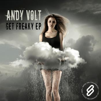 Andy Volt - Get Freaky EP