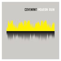 Covenant - Modern Ruin
