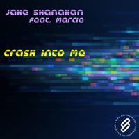 Jake Shanaha feat. Marcie - Crash Into Me