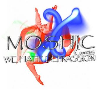 Moshic - We Hate Deprassion