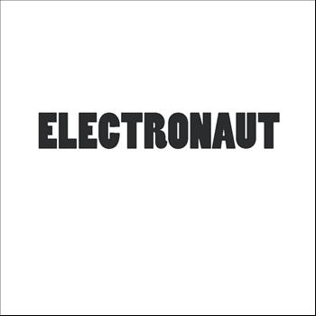 Electronaut - DJ Dance Tracks Inspired By Our Favorite Top 40 Hits