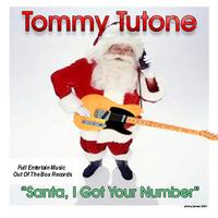 Tommy Tutone - Santa I Got Your Number