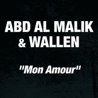 Abd Al Malik - Mon Amour