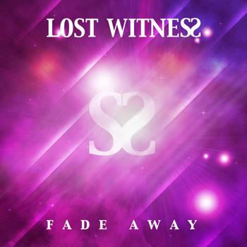 Lost Witness - Fade Away