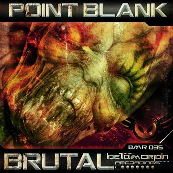 Point Blank - Brutal