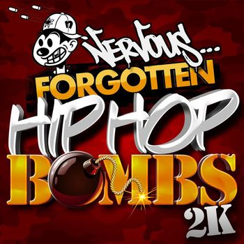 Various Artists - Nervous Hip Hop Bombs 2K